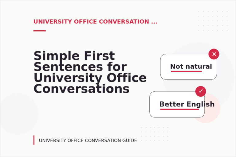 Simple First Sentences for University Office Conversations Simple First Sentences for University Office Conversations