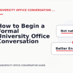 How to Begin a Formal University Office Conversation