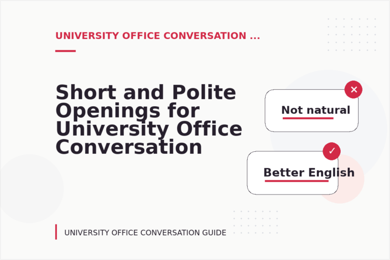 Short and Polite Openings for University Office Conversation English Short and Polite Openings for University Office Conversation English