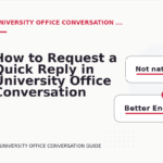 How to Request a Quick Reply in University Office Conversation English