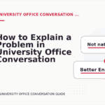 How to Explain a Problem in University Office Conversation English